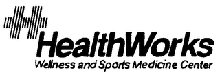 HEALTHWORKS WELLNESS AND SPORTS MEDICINE CENTER