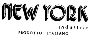 NEW YORK INDUSTRIE PRODOTTO ITALIANO