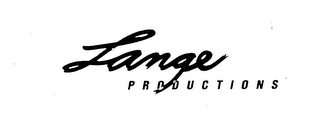 LANGE PRODUCTIONS trademark