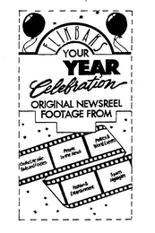 FLIKBAKS YOUR YEAR CELEBRATION ORIGINAL NEWSREEL FOOTAGE FROM ON THE LITE SIDE: FADS AND FOIBLES, PEOPLE IN-THE-NEWS POLITICS & WORLD EVENTS FASHIONS & ENTERTAINMENT SPORTS HIGH LIGHTS