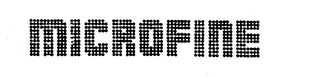 MICROFINE