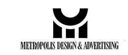 METROPOLIS DESIGN & ADVERTISING trademark