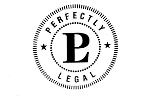 PL PERFECTLY LEGAL