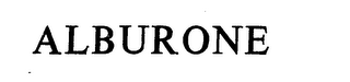 ALBURONE trademark
