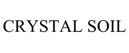 CRYSTAL SOIL CORPORATION, DBA CRYSTAL