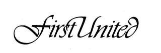 FIRST UNITED trademark