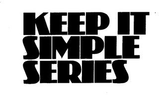 KEEP IT SIMPLE SERIES