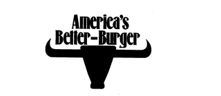 AMERICA'S BETTER-BURGER trademark