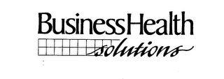 BUSINESS HEALTH SOLUTIONS trademark