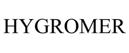 HYGROMER