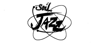 SOIL JAZZ trademark