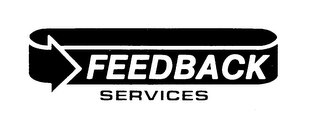 FEEDBACK SERVICES trademark