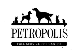 PETROPOLIS FULL SERVICE PET CENTER