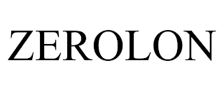 ZEROLON trademark