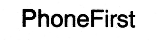 PHONEFIRST