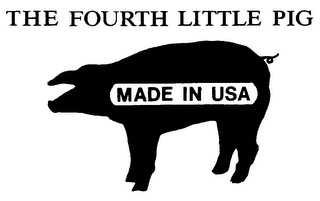 THE FOURTH LITTLE PIG