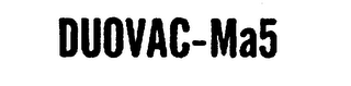 DUOVAC-MA5 trademark