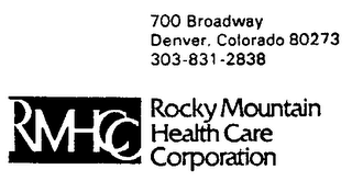 RMHCC ROCKY MOUNTAIN HEALTH CARE CORPORATION