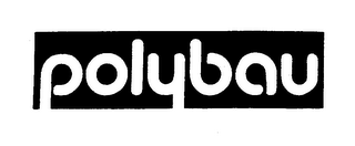 POLYBAU trademark