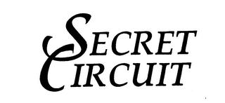 SECRET CIRCUIT trademark