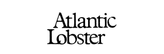 ATLANTIC LOBSTER