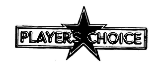 PLAYER'S CHOICE