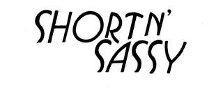 SHORT N' SASSY trademark