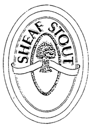 SHEAF STOUT