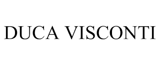 DUCA VISCONTI trademark