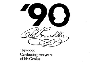 '90 B. FRANKLIN 1790-1990 CELEBRATING 200 YEARS OF HIS GENIUS