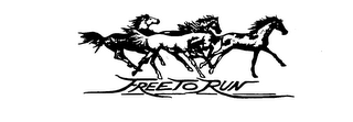 FREE TO RUN trademark