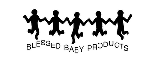 BLESSED BABY PRODUCTS