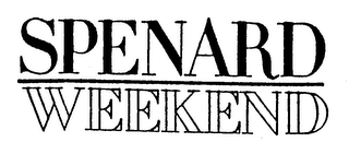 SPENARD WEEKEND
