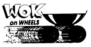 WOK ON WHEELS trademark