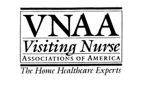 VNAA VISITING NURSE ASSOCIATIONS OF AMERICA THE HOME HEALTHCARE EXPERTS