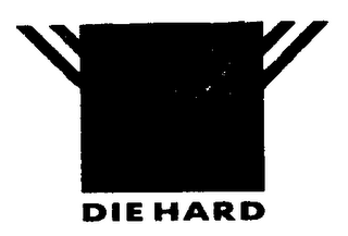 DIE HARD