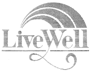 LIVEWELL