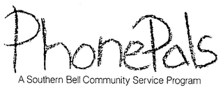 PHONEPALS A SOUTHERN BELL COMMUNITY SERVICE PROGRAM