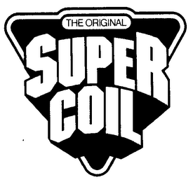THE ORIGINAL SUPER COIL