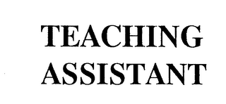 TEACHING ASSISTANT