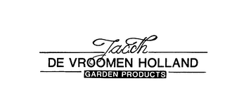 JAC. TH. DE VROOMEN HOLLAND GARDEN PRODUUCTS