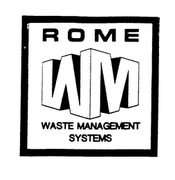 ROME WASTE MANAGEMENT SYSTEMS WM