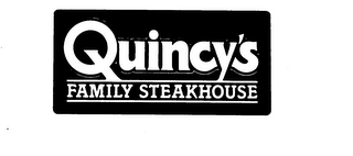 QUINCY'S FAMILY STEAKHOUSE