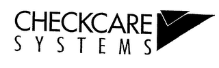 CHECKCARE SYSTEMS