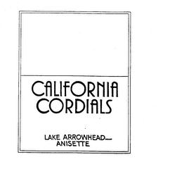 CALIFORNIA CORDIALS LAKE ARROWHEAD BRAND ANISETTE