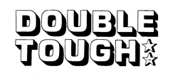 DOUBLE TOUGH trademark