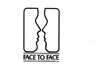 FACE TO FACE