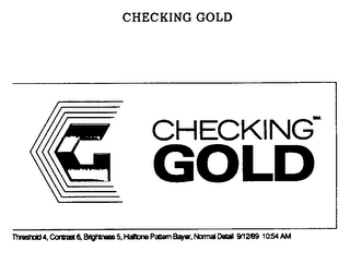 CHECKING GOLD