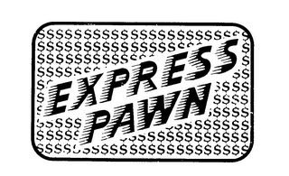 EXPRESS PAWN trademark