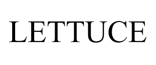 LETTUCE trademark